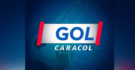 gol caracol tv en vivo y en directo